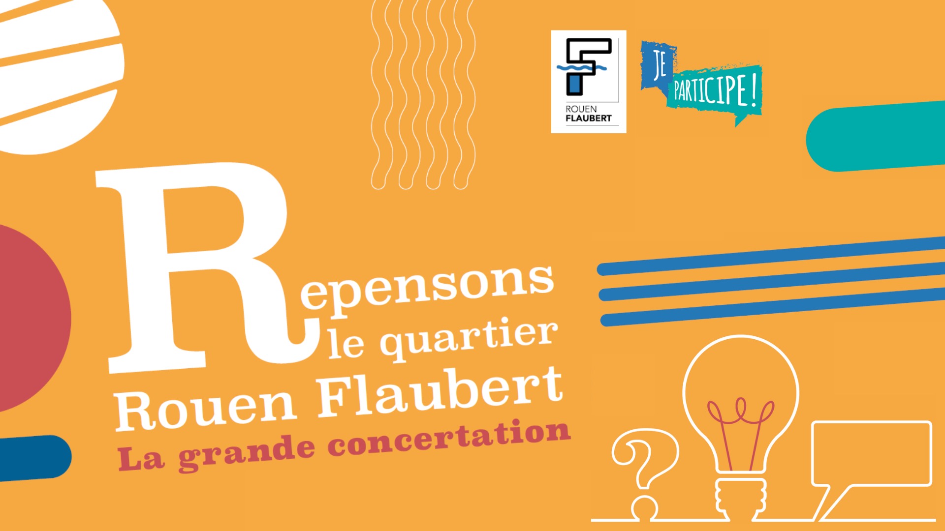 Concertation Rouen Flaubert - Réunion Publique