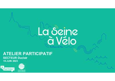 La Seine à Vélo - Atelier Duclair 19 juin 2023 La Seine à Vélo - Atelier Duclair 19 juin 2023
