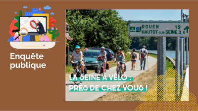 Seine à vélo - Enquête publique