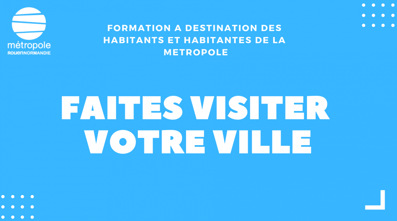 faites visiter votre ville