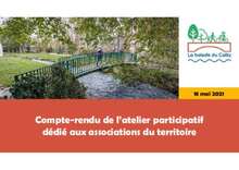 Balade du Cailly - Compte-rendu de l'atelier participatif Associations du 18 mai 2021 Balade du Cailly - Compte-rendu de l'atelier participatif Associations du 18 mai 2021
