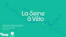 La Seine à Vélo- Atelier Yainville - Support de présentation - 04 mai 2023 La Seine à Vélo- Atelier Yainville - Support de présentation - 04 mai 2023