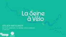 La Seine à Vélo- Atelier jumièges - Support de présentation - 11 mai 2023 La Seine à Vélo- Atelier jumièges - Support de présentation - 11 mai 2023