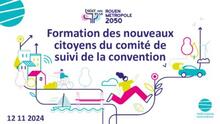 Formation des nouveaux citoyens du comité de suivi de la convention