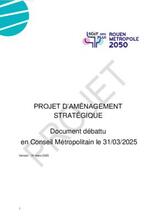 Projet de Plan d'aménagement stratégique (PAS) soumis au Conseil Métropolitain